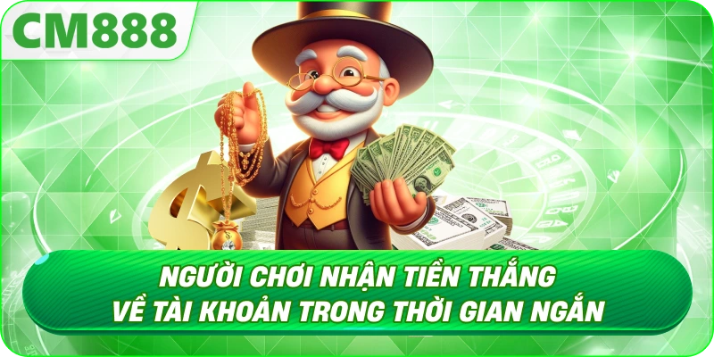 Rút Tiền CM888 - Minh bạch trong phí và điều kiện rút Rút Tiền CM888 - Minh bạch trong phí và điều kiện rút